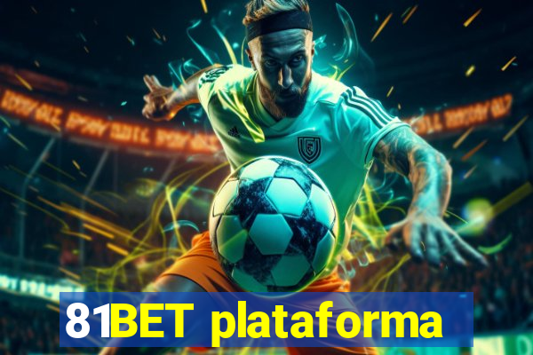 81BET plataforma
